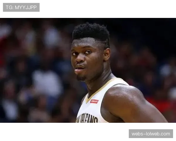 锡安·威廉姆森再次因腿筋紧张休战,其出勤率引发持续担忧 锡安·威廉姆森再次因腿筋紧张休战,其出勤率引发持续担忧